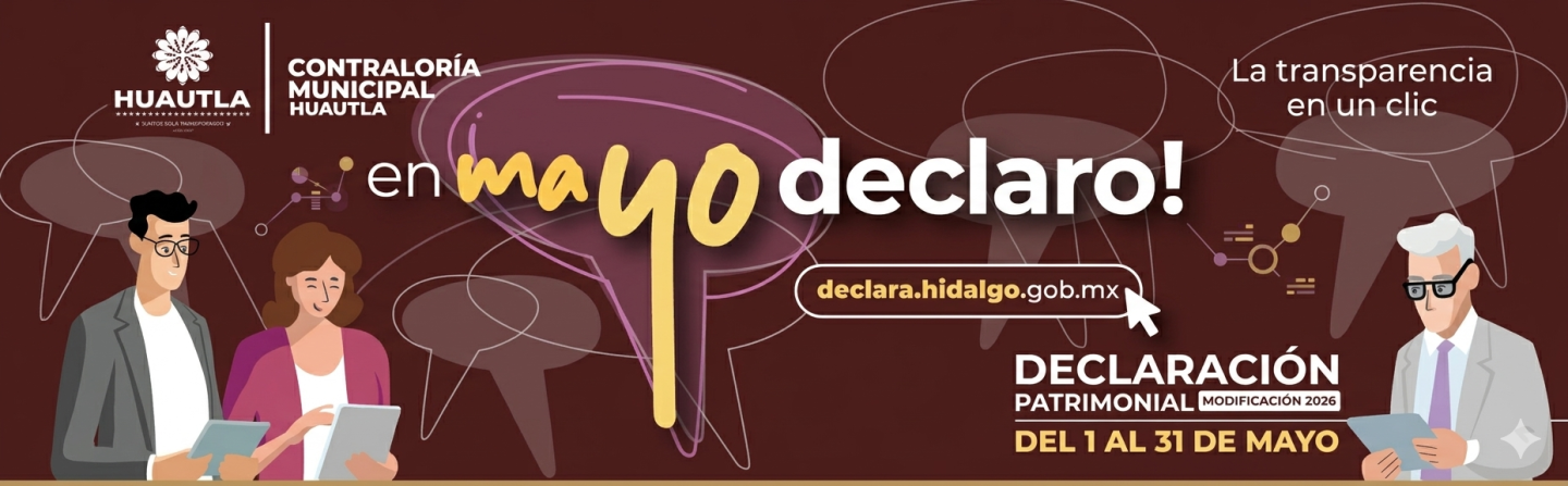 Declaración patrimonial Modificación 2026, del 1 al 31 de Mayo