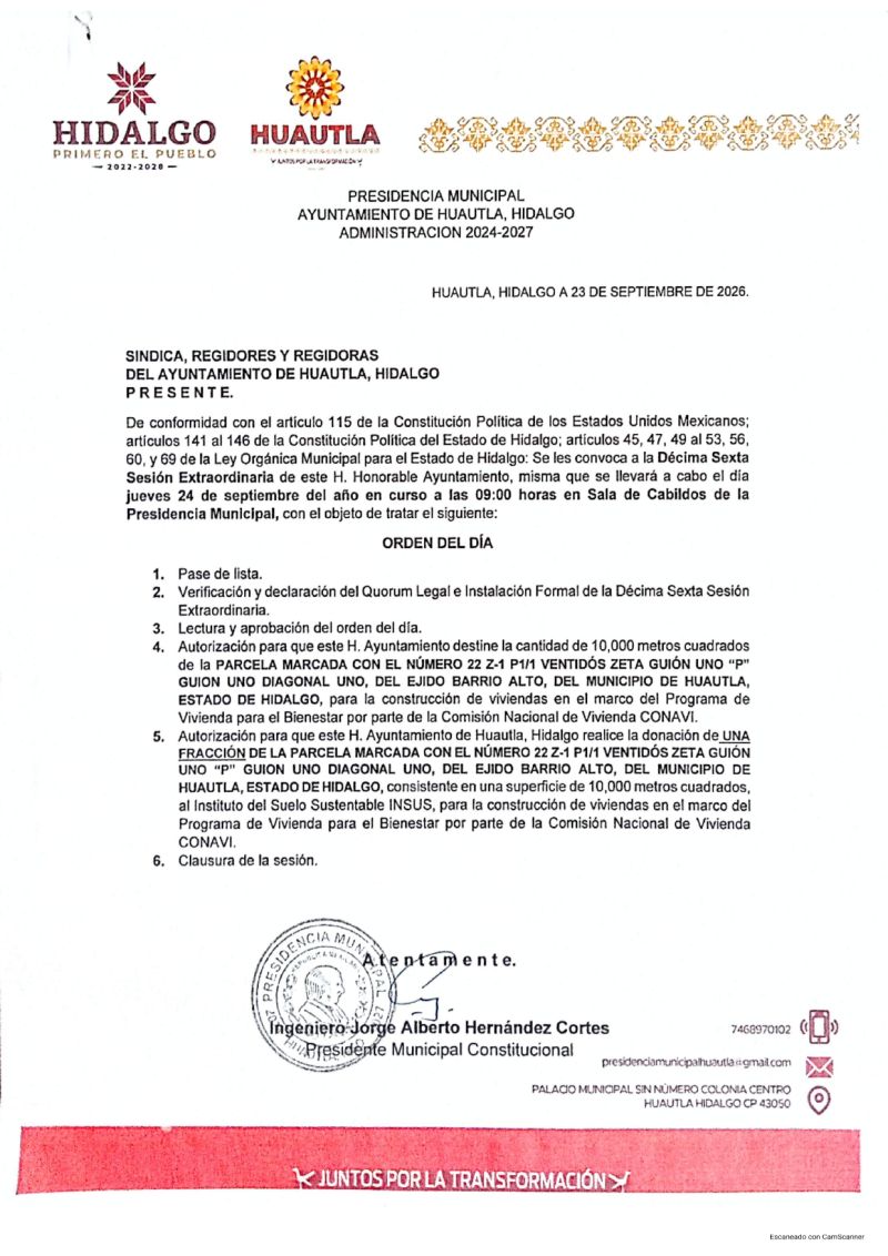 Se les convoca a la Décima Sexta Sesión Extraordinaria de este H. Honorable Ayuntamiento.